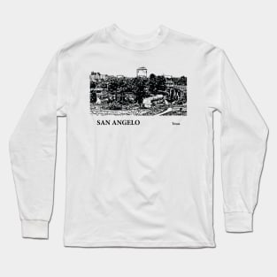 San Angelo Texas Long Sleeve T-Shirt